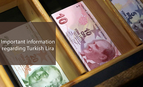 Important information regarding Turkish Lira