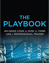 Обложка книги The PlayBook: An Inside Look at How to Think Like a Professional Trade